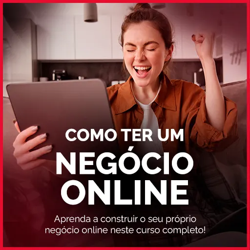 Como ter um Negócio Online
